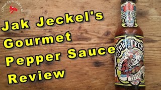 Gourmet Pepper Sauce by Jak Jeckel Review