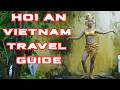 Hội An, Vietnam Travel Video Guide
