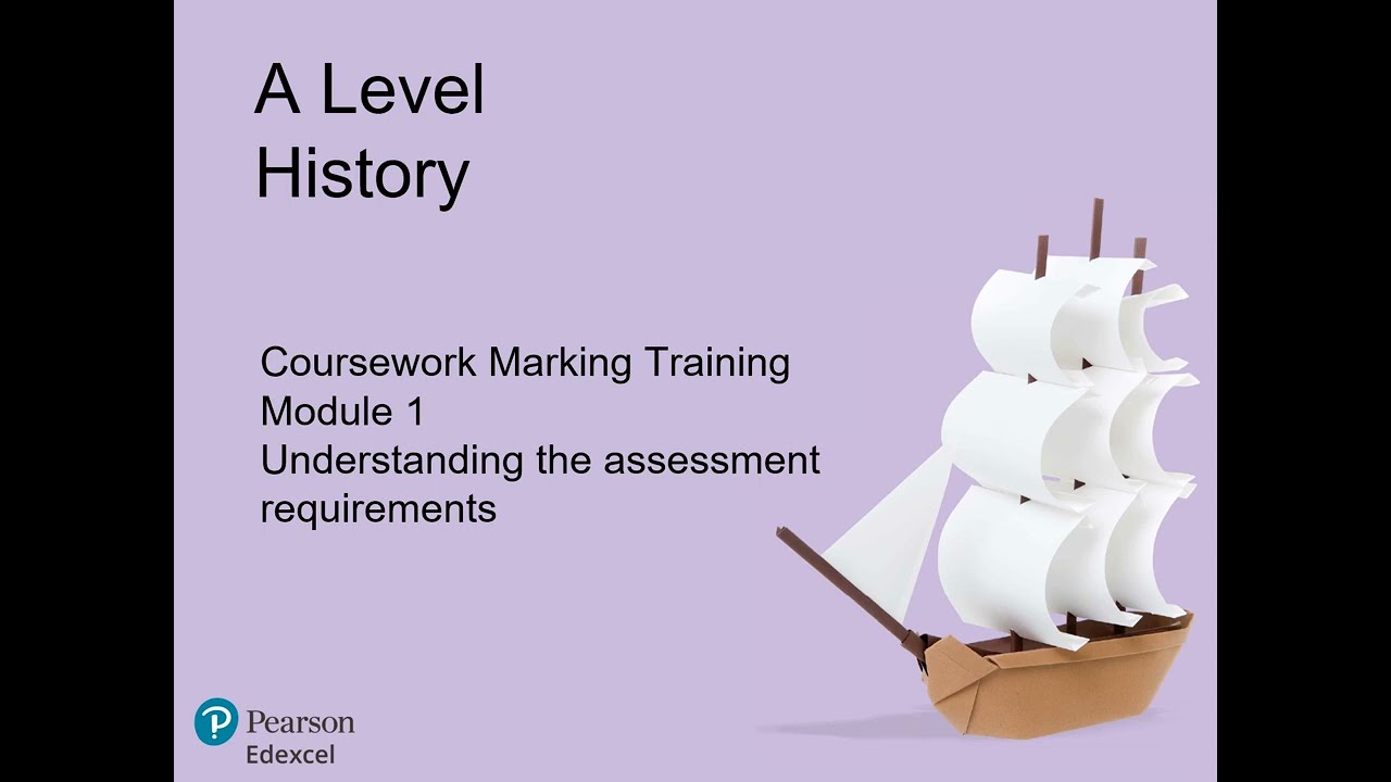 Edexcel A Level History Coursework Marking Module 1
