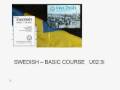 FSI Swedish - Basic Course - Unit 02  U02:3i
