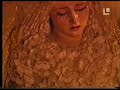 Virgen de la Angustia en Campana. 2006