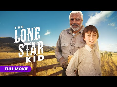 Lone Star Kid | Full Movie