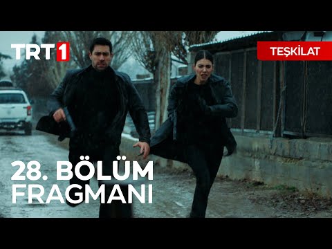 Teşkilat 28. Bölüm Fragmanı                                                                                                                                                                                                                               