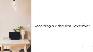 Recording a video presentation directly from PowerPoint