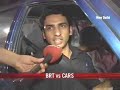 BRT strives against cars in Delhi