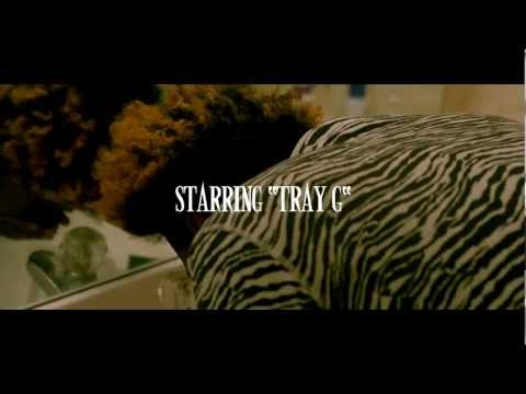 Tray - Lanate Films Presents .... A Viral Video for Tray G's New Single