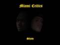 Miami Critics Season Premiere part 3 of 8
