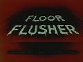 popeye   floor flusher