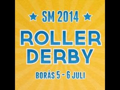 SM2014 Roller Derby — Game 5 Västerås Roller Derby vs Luleå Roller Derby