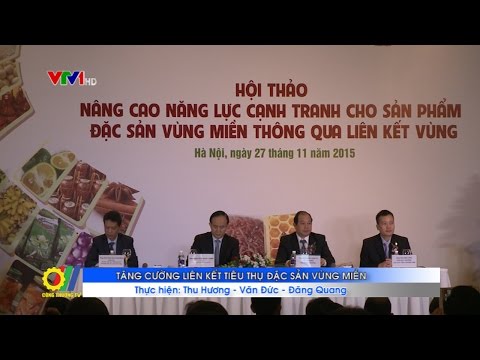 Tăng cường liên kết tiêu thụ đặc sản vùng miền 