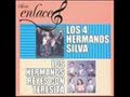 LOS CUATRO HERMANOS SILVA - RECUERDOS DE IPACARAI