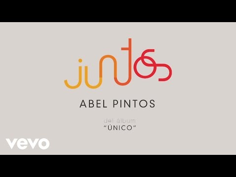 Juntos Abel Pintos