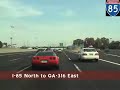 Duluth GA I-85 @ GA-316 Interchange \"360\"