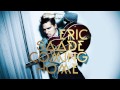 Eric Saade Coming Home Official Music Video and Lyrics