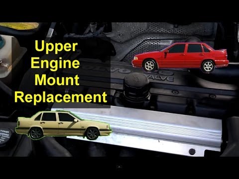 Upper Torque Motor Mount Replacement, Volvo 850, S70, V70 – Auto Repair Series