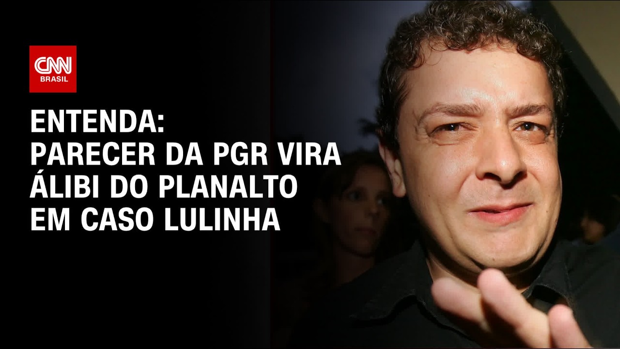 Lula deve explorar parecer da PGR para tentar “esfriar” crise com Lulinha | BASTIDORES CNN