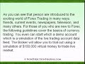 In The World of FOREX Trading In The World of FOREX Trading