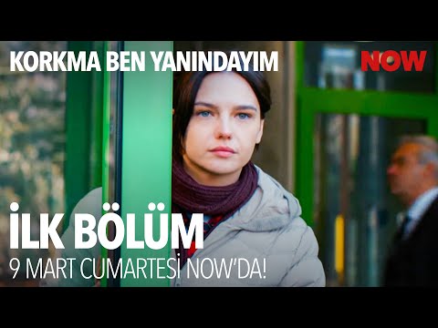 Korkma Ben Yanındayım 1. Bölüm Fragmanı                                                                                                                                                                                                                   