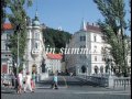 A tribute to Ljubljana, Slovenia