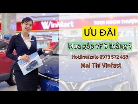 NÓNGG| Ưu đãi cho khách hàng mua góp VF 5 tháng 4 #vinfast #vcreator #vf5 #maithivinfast #xedien