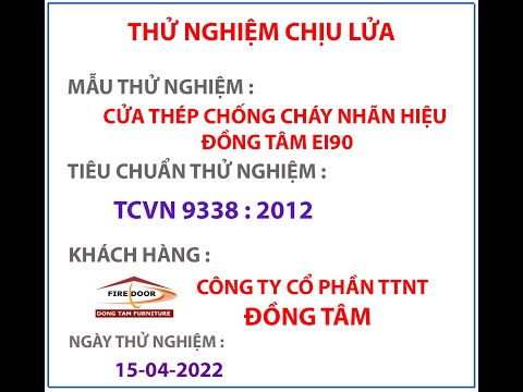 Thử nghiệm thành công Cửa Thép Chống Cháy EI90 có kính