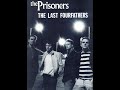 The Prisoners - Night Of The Nazgul