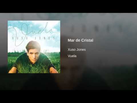 Mar de Cristal Xuso Jones