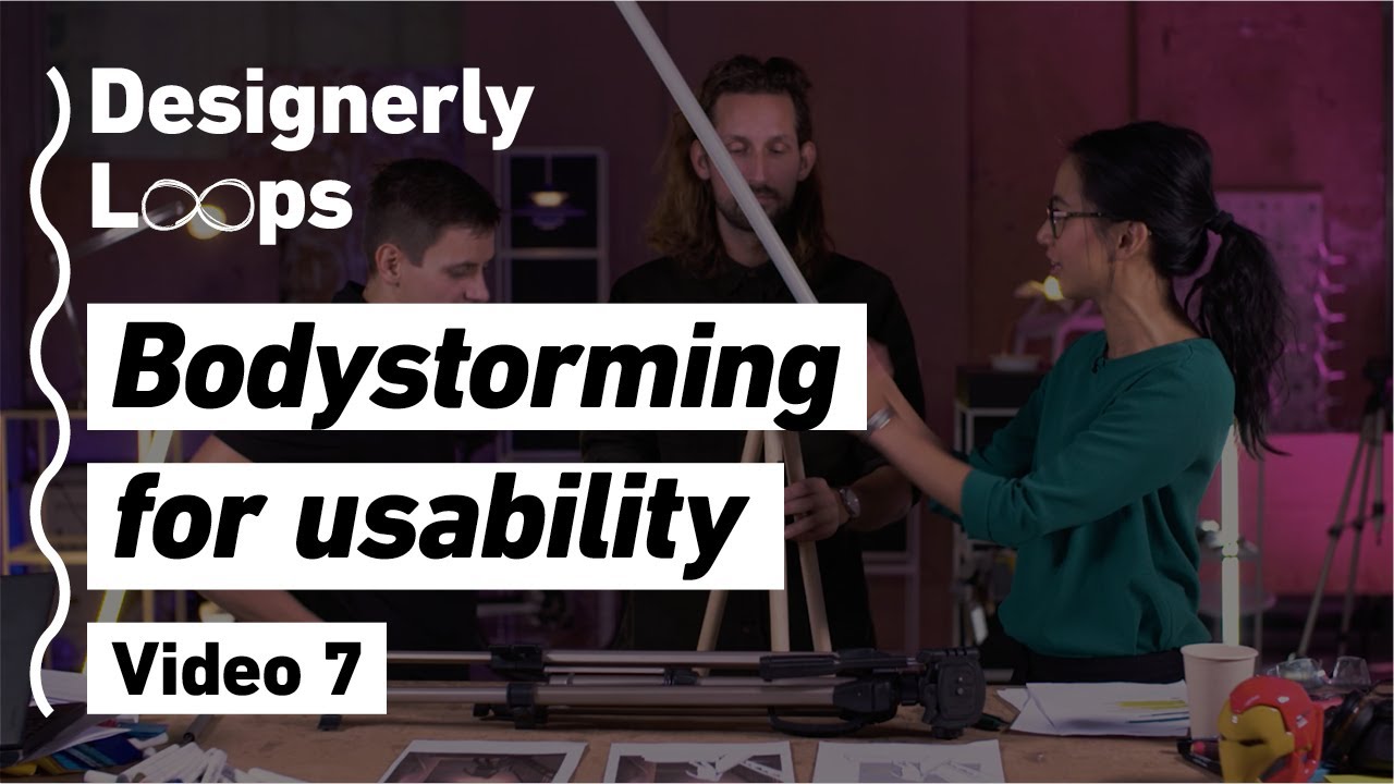 Bodystorming for usability - Designerly Loops | Video 7 (Danish)