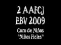 Coro de Niños 2 AAFCJ de TKT - EBV 2009