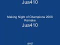 Night of Champions 2008 Remake Night of Champions 2008 Remake
