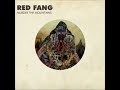 Red Fang - Wires