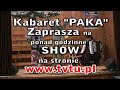 Kabaret Paka - MOCHER BOYS SHOW