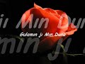 Gulamın Jı Mın Dura ... [fero]