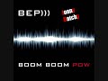 Boom Boom Pow - Remix- Jonny Batchy