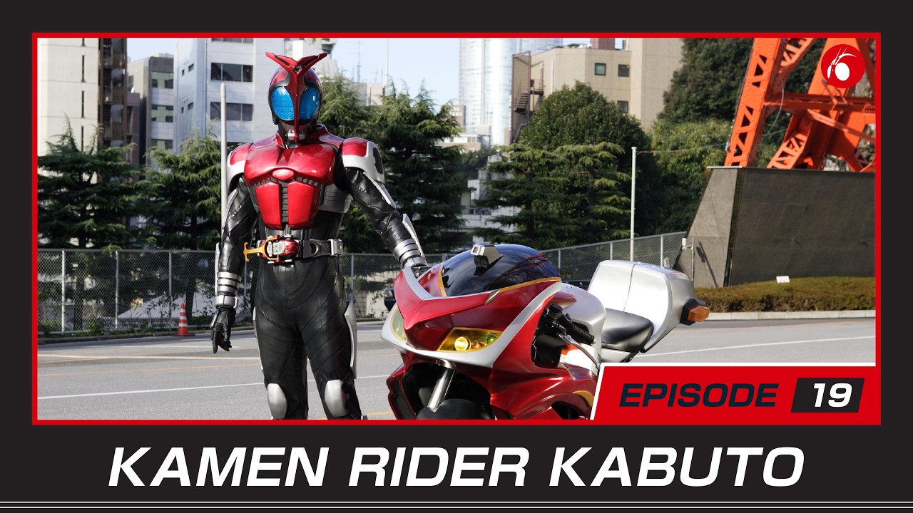 KAMEN RIDER KABUTO | #19