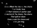 Break the Chains (with lyrics)