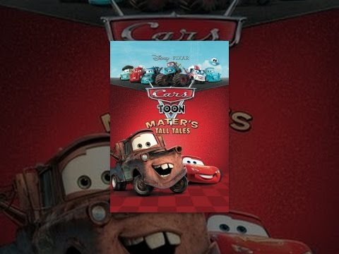 Cars Toon: Mater's Tall Tales