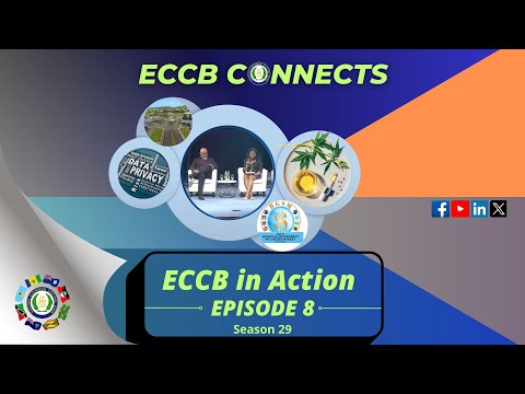 ECCB Connects Season 29 Episode 8 - ECCB In Action