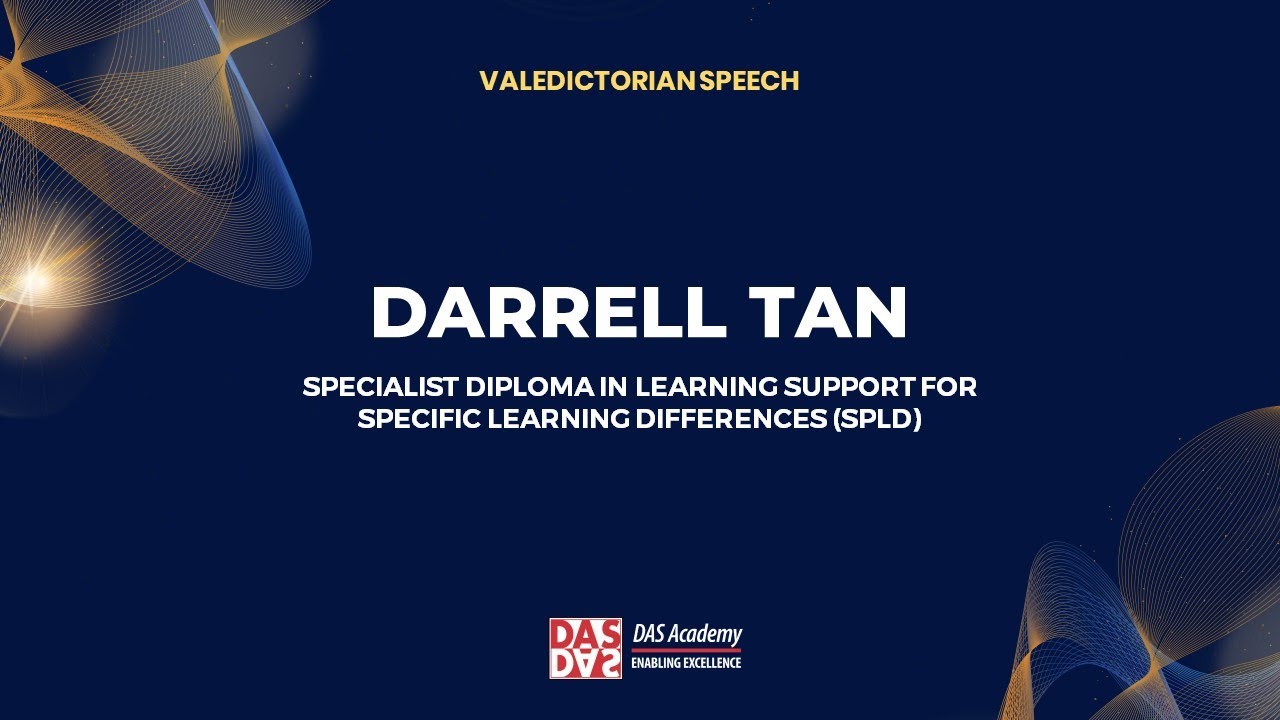 2022 Valedictorian - DARRELL TAN - Specialist Diploma in Learning Support