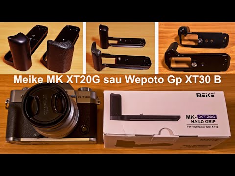 Click aici pentru vizualizare Grip Meike MK XT30G sau Wepoto Gp XT20 B? Care este mai bun pe Fijifilm X-T30? Grip Meike MK XT30G sau Wepoto Gp XT20 B? Care este mai bun pe Fijifilm X-T30?