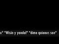 Letra de la cancion complaceme - Wisin y Yandel