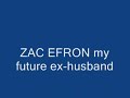 pics of zac efron
so people will stop asking its ex-husband because im to young for him