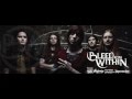 Bleed From Within It Lives In Me Official Music Video and Lyrics