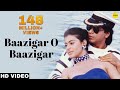 Baazigar O Baazigar-HD VIDEO SONG | Shahrukh Khan & Kajol | Baazigar | 90's Superhit Hindi Love Song Baazigar O Baazigar-HD VIDEO SONG | Shahrukh Khan & Kajol | Baazigar | 90's Superhit Hindi Love Song