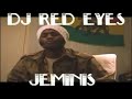 Freestyle- Jeminis base dj's Red Eyes