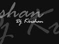 dj krishan-everythingremix.wmv