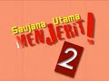 Saujana Menjerit 2