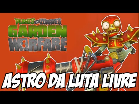 Plants vs Zombies Garden Warfare - Astro da Luta Livre, BEM TOSCO
