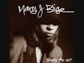Bekijk muziek clip van Mary J. Blige met Slow Down