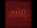 Shad - I Heard You Had A Voice Like An Angel / Psalm 137